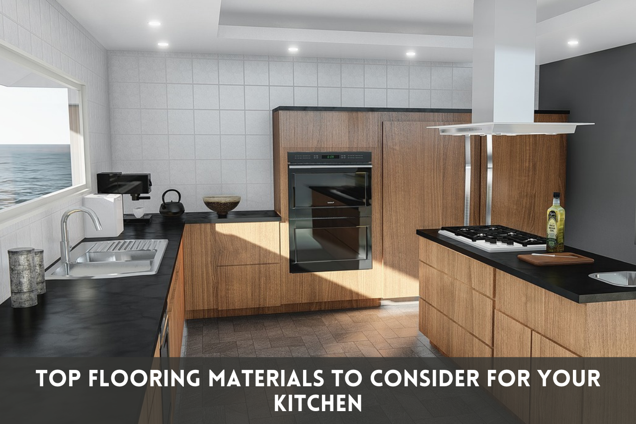 Top Flooring Materials to Consider for Your Kitchen - Architecture Exposed